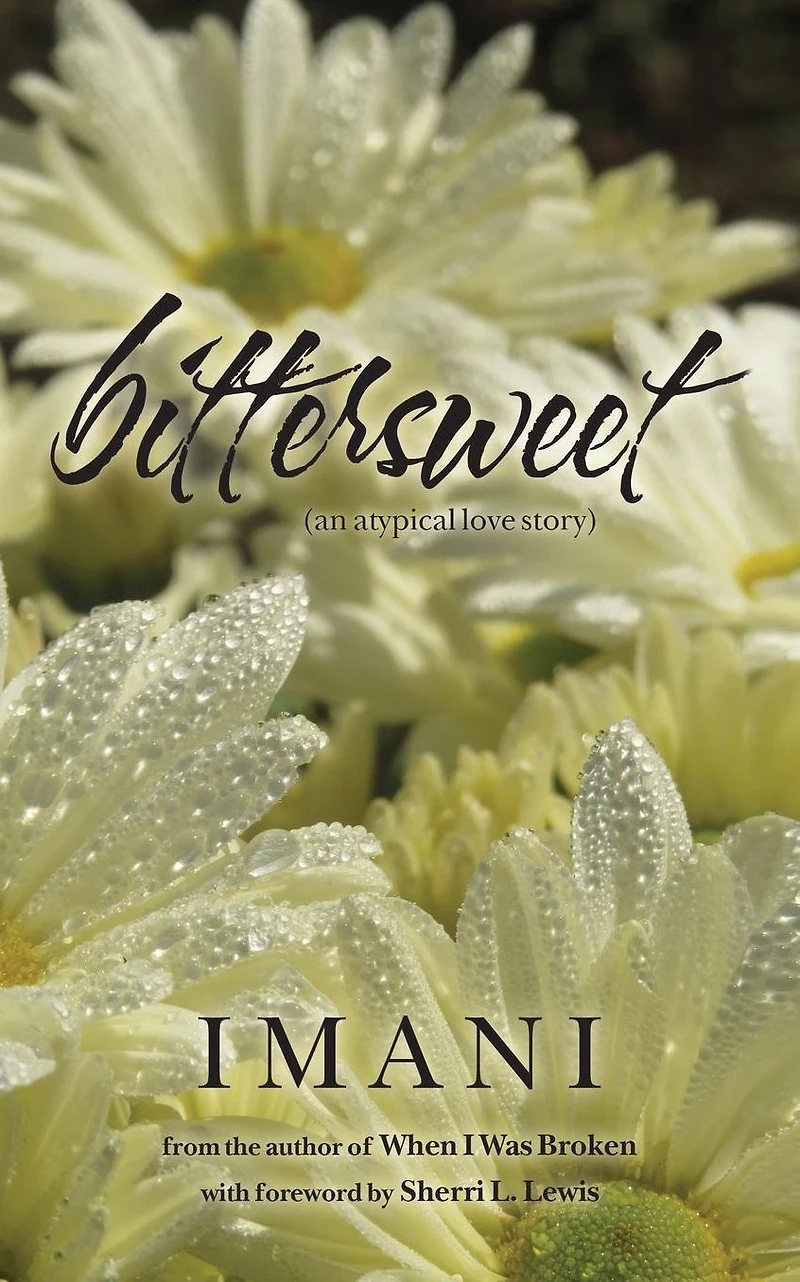 bittersweet: (an atypical love story)