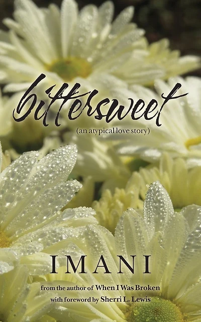 bittersweet: (an atypical love story)