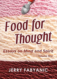 Food for Thought: Essays on Mind and Spirit