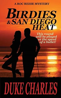 Birdies and San Diego Heat