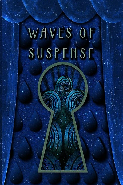 Waves of Suspense