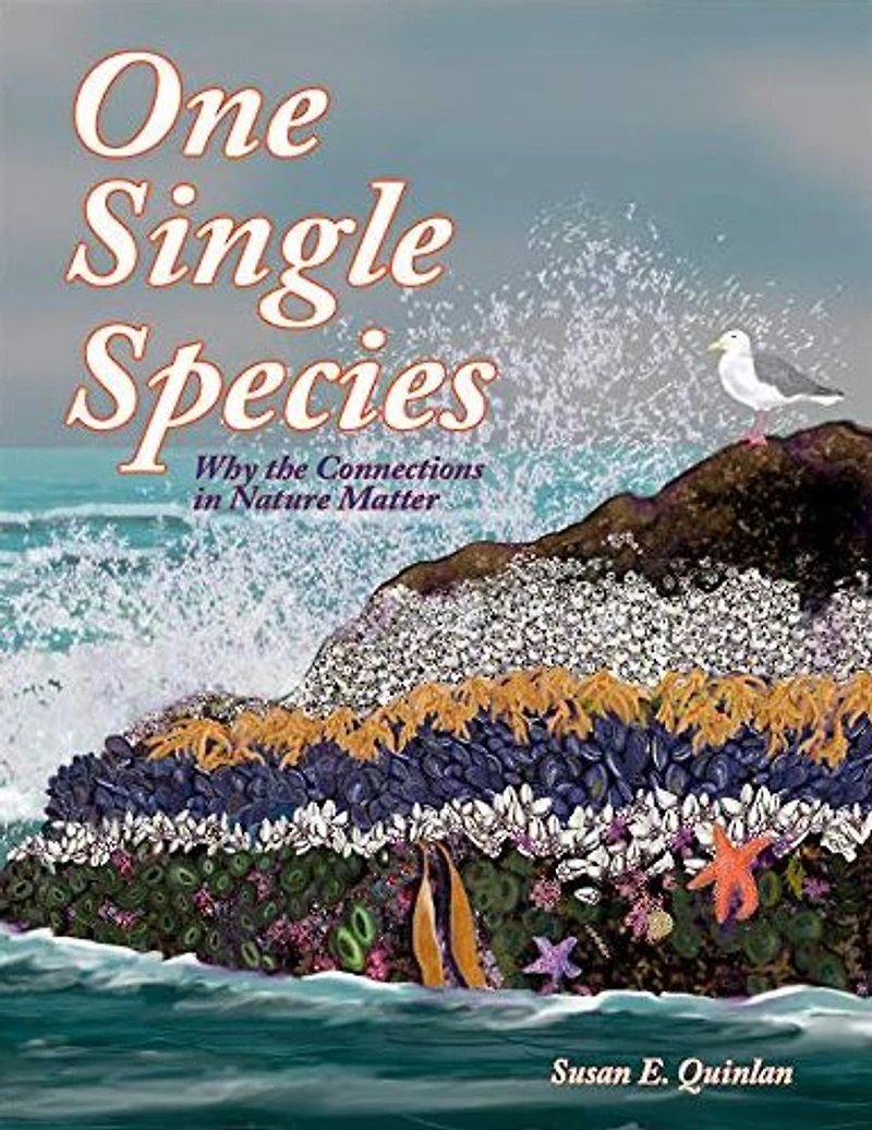 One Single Species: Why the Connections Nature Matter