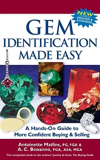 Gem Identification Made Easy (6th Edition): A Hands-On Guide to More Confident Buying & Selling