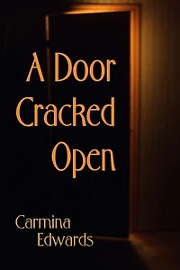 A Door Cracked Open
