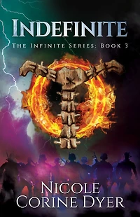 Indefinite: The Infinite Series: Book 3