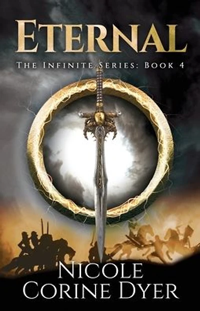 Eternal: The Infinite Series: Book 4