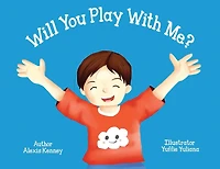 Will You Play With Me?
