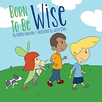 Born to Be Wise