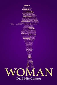 Woman: Discover Beauty Brokenness and Wisdom from Your Wounds