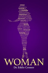 Woman: Discover Beauty Brokenness and Wisdom from Your Wounds