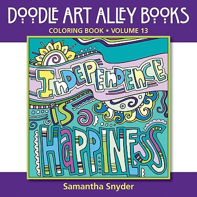 Independence Is Happiness: Coloring Book