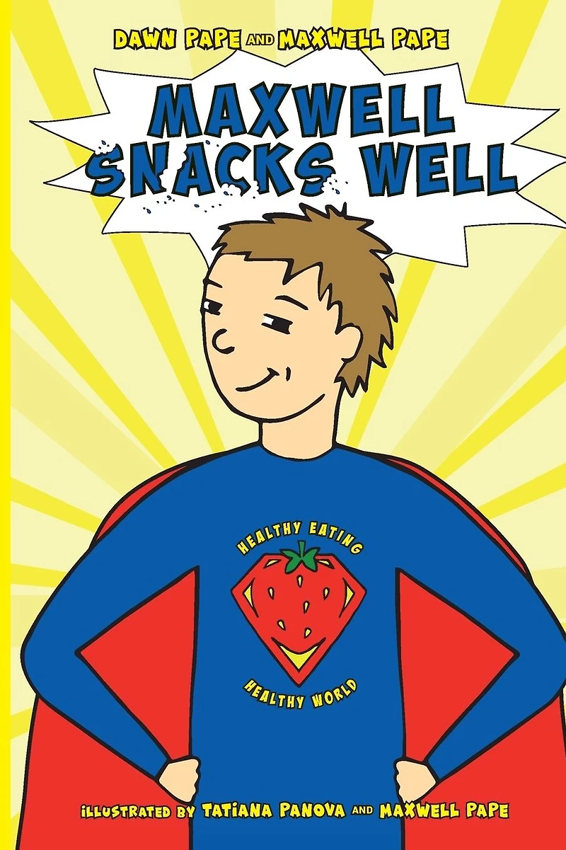 Maxwell Snacks Well: Healthy Eating, World