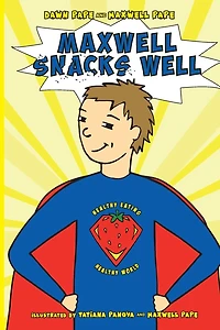 Maxwell Snacks Well: Healthy Eating, World