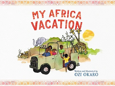 My Africa Vacation