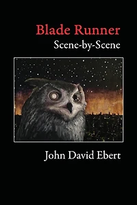 Blade Runner Scene-by-Scene