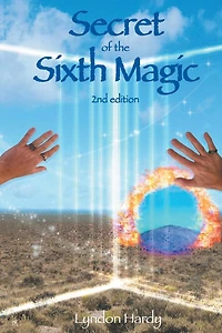 Secret of the Sixth Magic: 2nd edition