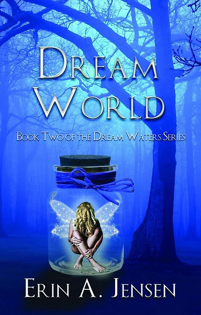 Dream World: Book Two of the Waters Series
