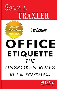 Office Etiquette: The Unspoken Rules in the Workplace