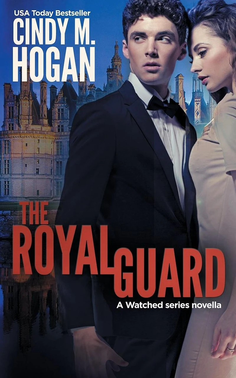 The Royal Guard (A Watched Series Novella)