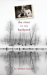 The River My Backyard