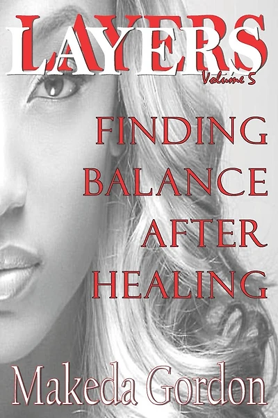 Layers Volume 5: Finding Balance