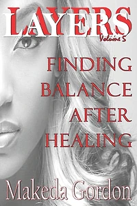 Layers Volume 5: Finding Balance
