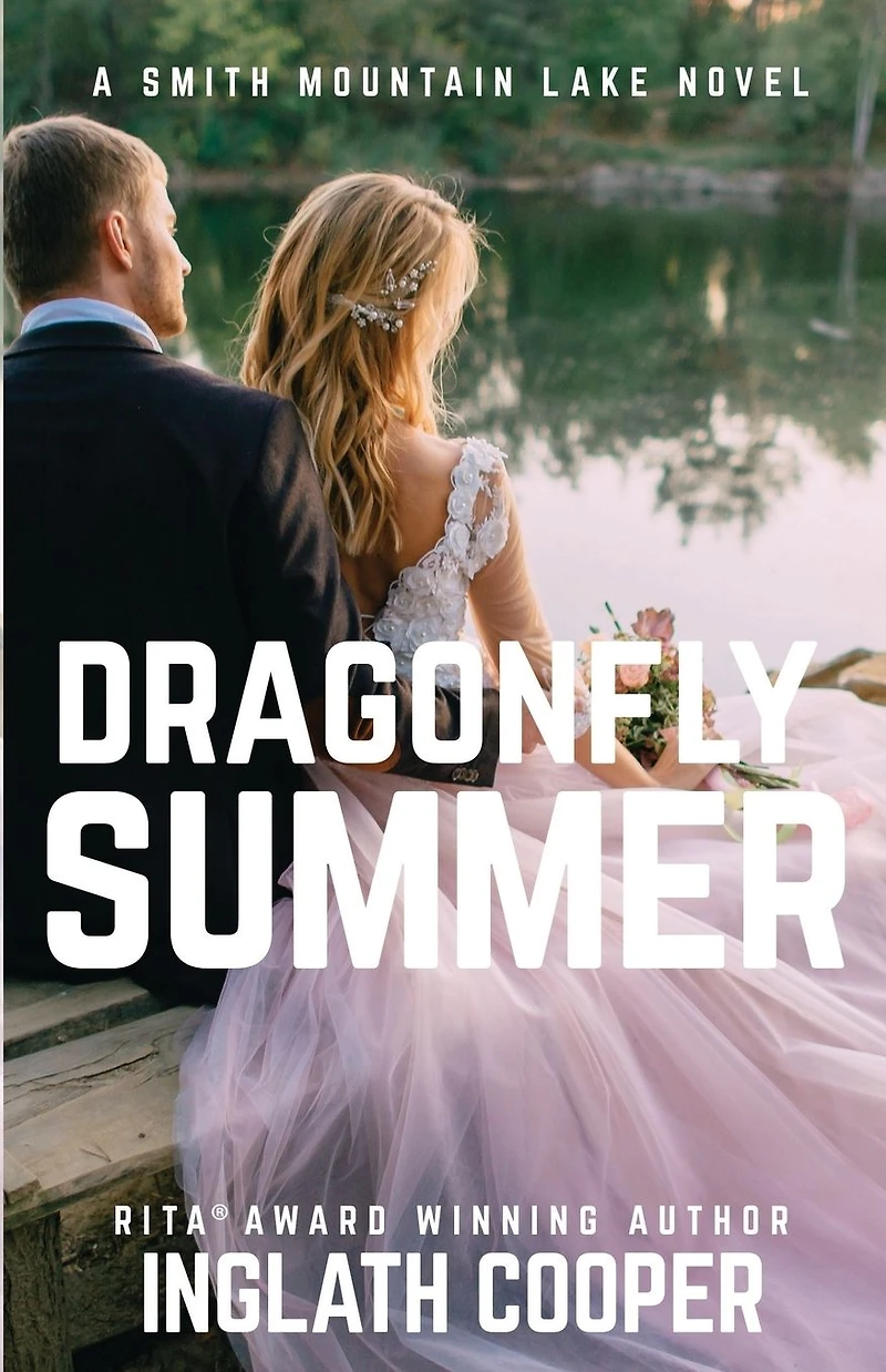 Dragonfly Summer: A Smith Mountain Lake Novel