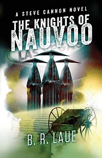 The Knights of Nauvoo