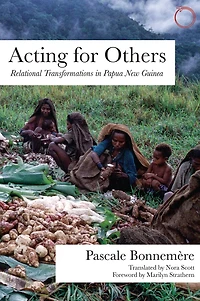 Acting for Others: Relational Transformations Papua New Guinea