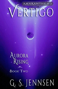 Vertigo: Aurora Rising Book Two