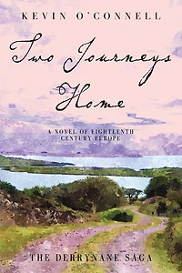 Two Journeys Home: A Novel of Eighteenth Century Europe