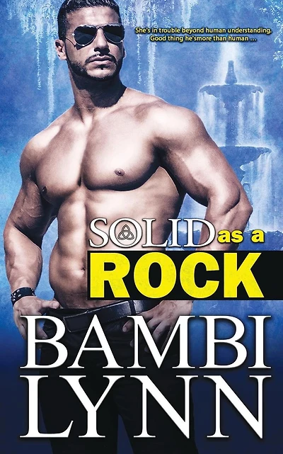 Solid as a Rock: A Gods of the Highlands Novel, Series 2, Book 1