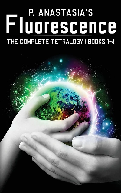 Fluorescence: The Complete Tetralogy