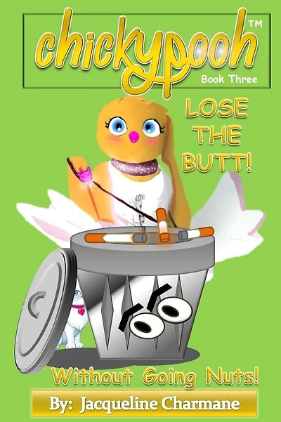 Lose The Butt!: Without Going Nuts!