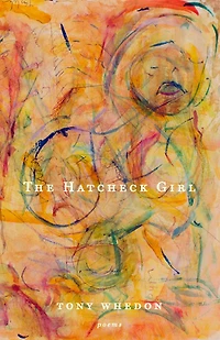 The Hatcheck Girl: Poems