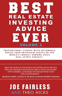 Best Real Estate Investing Advice Ever