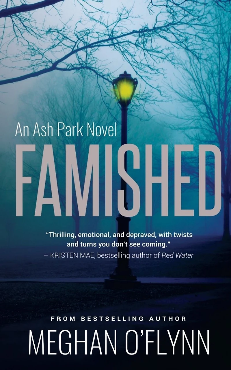 Famished: A Twisted Serial Killer Crime Thriller: