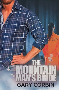 The Mountain Man's Bride: Book 2 of The Mountain Man Mysteries