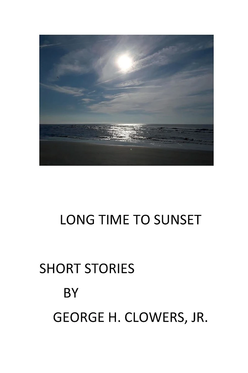 Long Time To Sunset