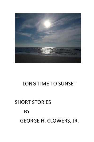 Long Time To Sunset
