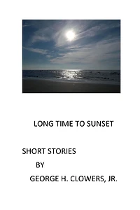 Long Time To Sunset