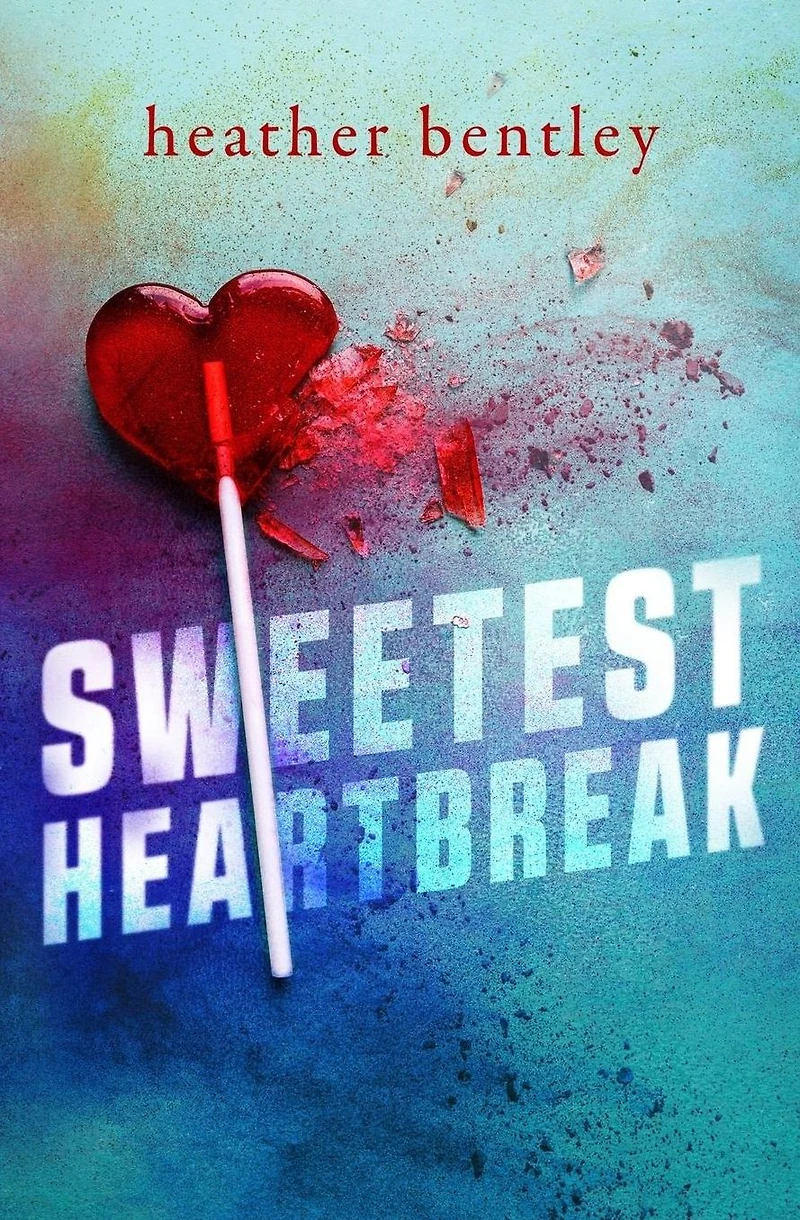 Sweetest Heartbreak