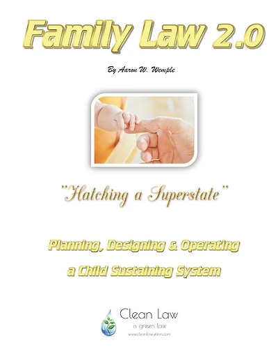 Family Law 2.0: Hatching a Superstate...