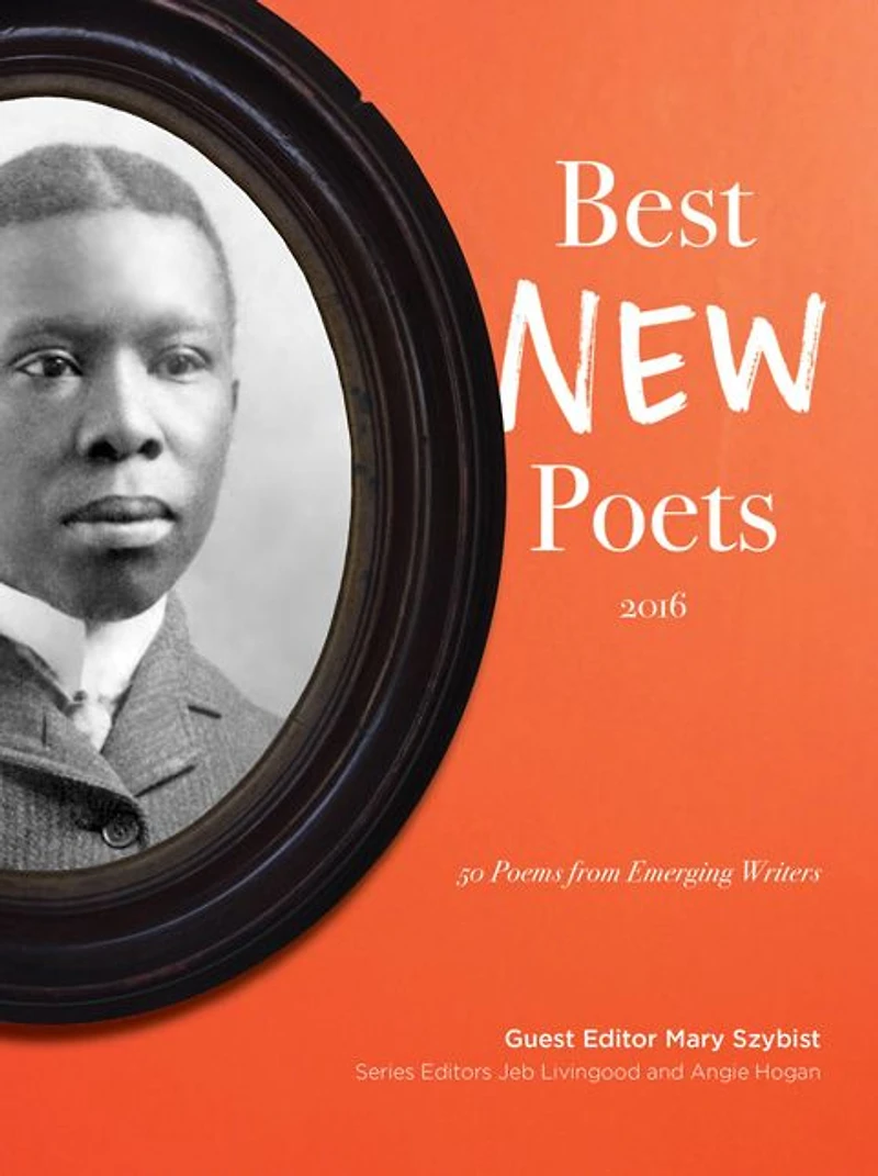 Best New Poets 2016: 50 Poems from Emerging Writers