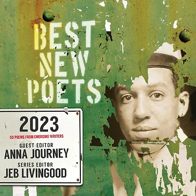Best New Poets 2023: 50 Poems from Emerging Writers