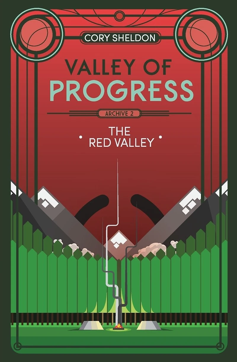 The Red Valley: Valley of Progress, Archive 2
