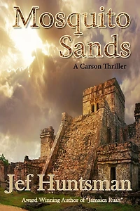 Mosquito Sands: A Carson Thriller