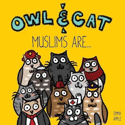 Owl & Cat: Muslims Are...