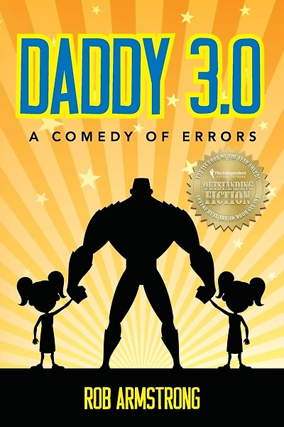 Daddy 3.0: A Comedy of Errors