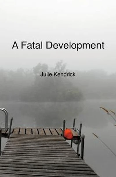 A Fatal Development